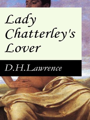 cover image of Lady Chatterley's Lover (The Unexpurgated Edition)